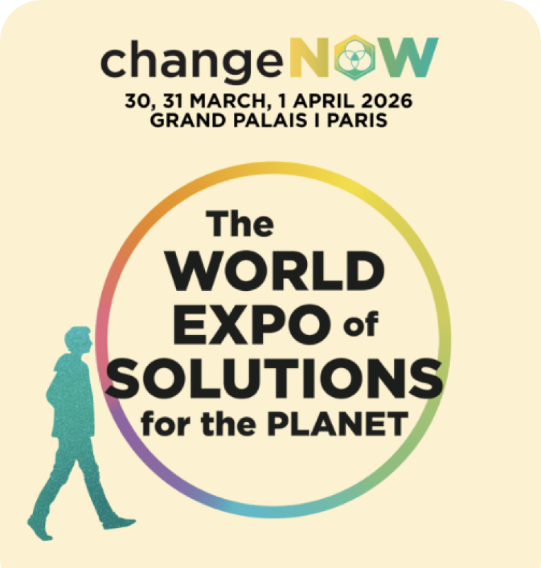 ChangeNow - The World Expo of solutions for the planet
